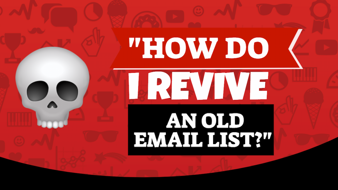 From Ghost List to Goldmine: Reviving Dead Email Lists